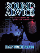 Dan Friedman Voice Over Coach & Demo Producer Sound Advice Cover Img